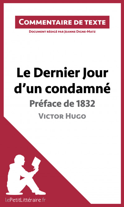 Commentaire :  Le Dernier Jour d'un condamné